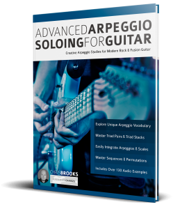 Advanced Arpeggio Soloing for Guitar by Chris Brooks